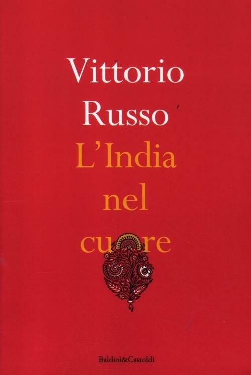 L' India nel cuore - Vittorio Russo - 5