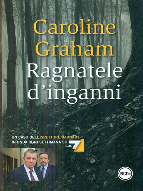 Ragnatele d'inganni - Caroline Graham - 6