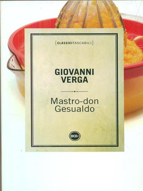 Mastro don Gesualdo - Giovanni Verga - 5