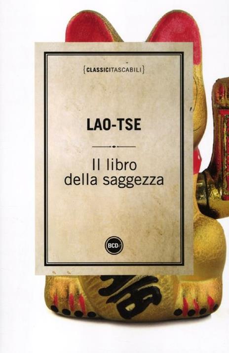 Il libro della saggezza - Lao Tzu - 4