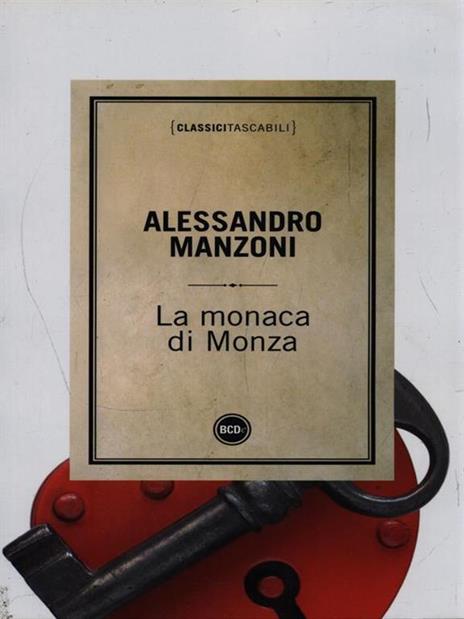 La monaca di Monza - Alessandro Manzoni - 2
