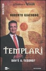 Templari. Dov'è il tesoro?