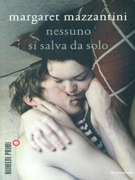 Nessuno si salva da solo - Margaret Mazzantini - copertina