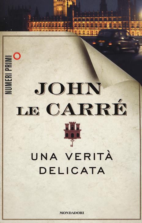 Una verità delicata - John Le Carré - copertina