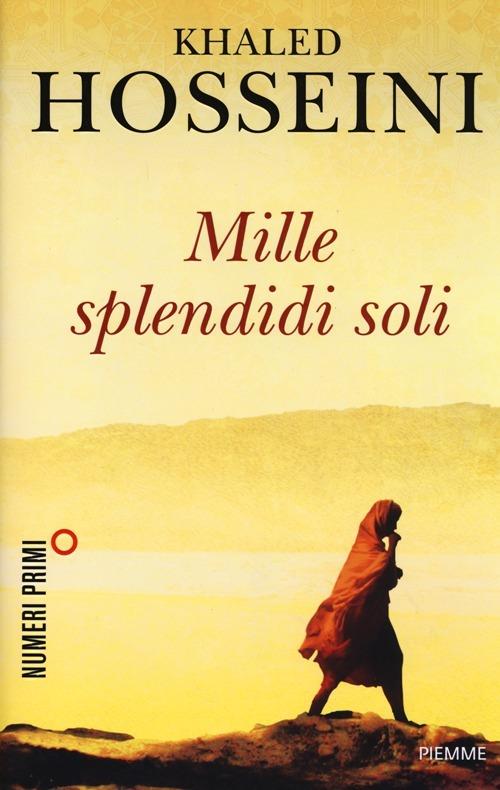 Mille splendidi soli - Khaled Hosseini - copertina