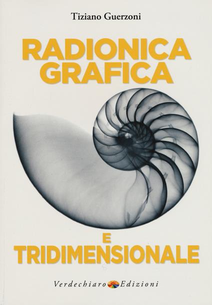 Radionica grafica e tridimensionale - Tiziano Guerzoni - copertina