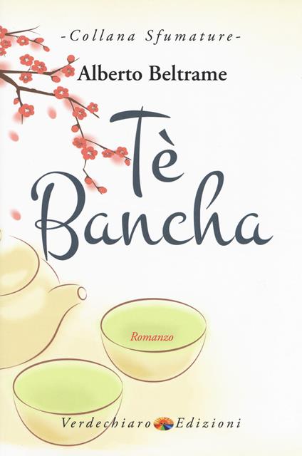 Tè Bancha - Alberto Beltrame - copertina