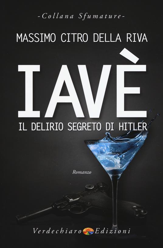 Iavè. Il delirio segreto di Hitler - Massimo Citro - copertina