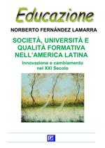 Società, università e qualità formativa nell'America Latina