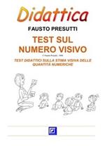 Test sul numero visivo. Test didattici sulla stima visiva delle quantità numeriche