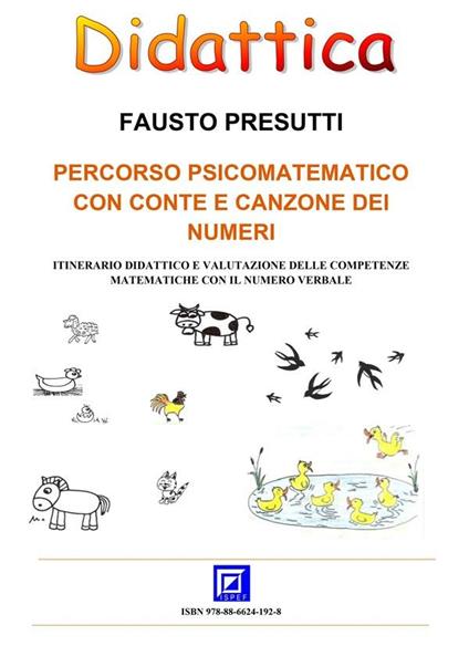 Percorso psicomatematico con conte e canzone dei numeri - Fausto Presutti - ebook