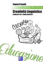 Creatività linguistica. Storie del test «Figure nascoste»