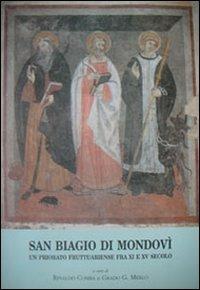 San Biagio di Mondovì. Un priorato fruttuariense fra XI e XV secolo - copertina
