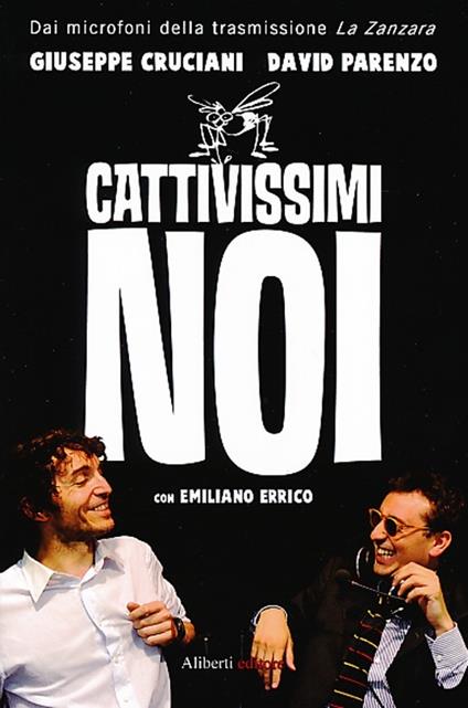 Cattivissimi noi