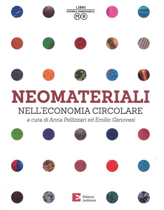 Neomateriali nell'economia circolare. Ediz. a colori - copertina