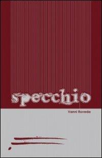 Specchio - Vanni Roveda - copertina