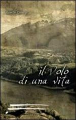 Il volo di una vita