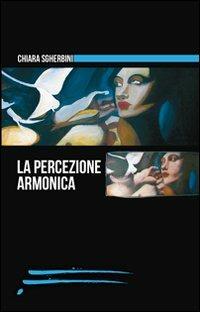 La percezione armonica - Chiara Sgherbini - copertina