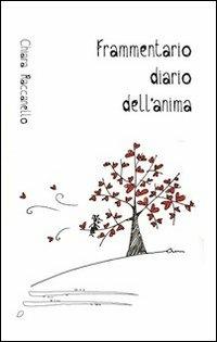 Frammentario diario dell'anima - Chiara Raccanello - copertina