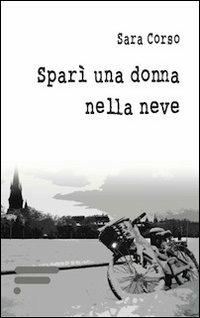 Sparì una donna nella neve - Sara Corso - copertina