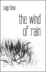 The wind of rain