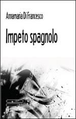 Impeto spagnolo