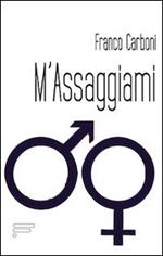 M'assaggiami