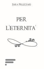 Per l'eternità