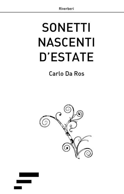 Sonetti nascenti d'estate - Carlo Da Ros - copertina