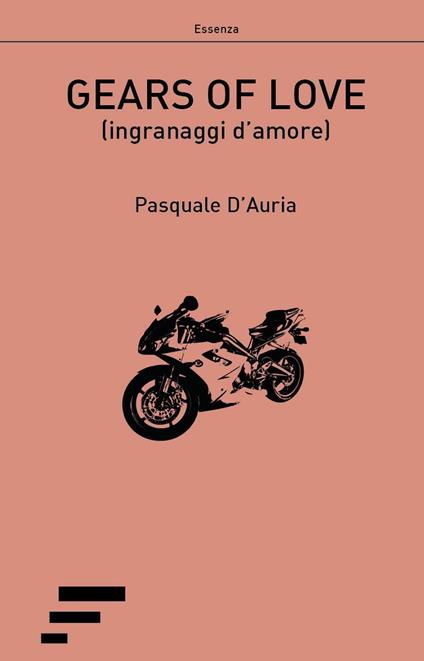 Gears of love (ingranaggi d'amore) - Pasquale D'Auria - copertina