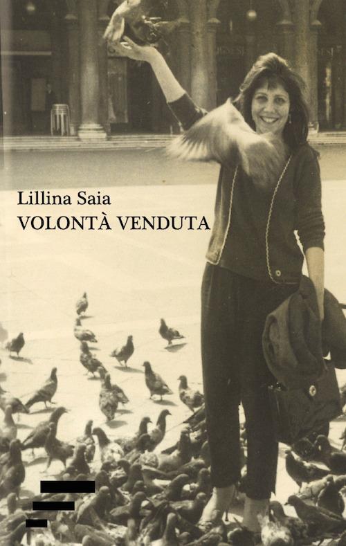 Volontà venduta - Lillina Saia - ebook