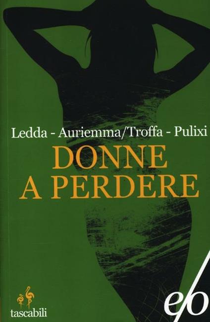 Donne a perdere. Tre romanzi Sabot - copertina