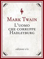 L' uomo che corruppe Hadleyburg