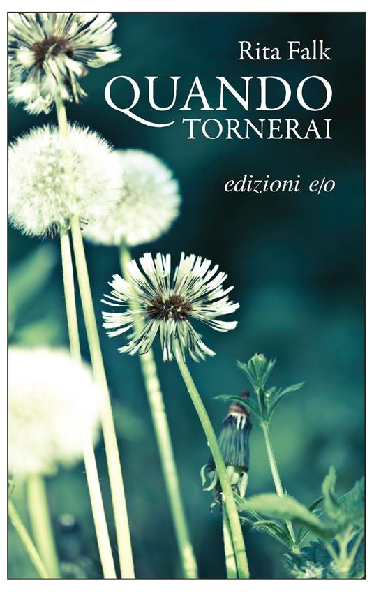 Quando tornerai - Rita Falk,Monica Pesetti - ebook