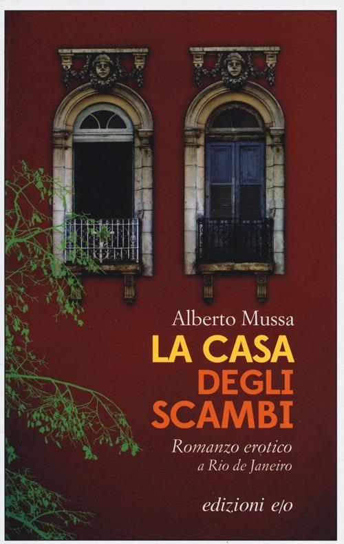 La casa degli scambi - Alberto Mussa - copertina