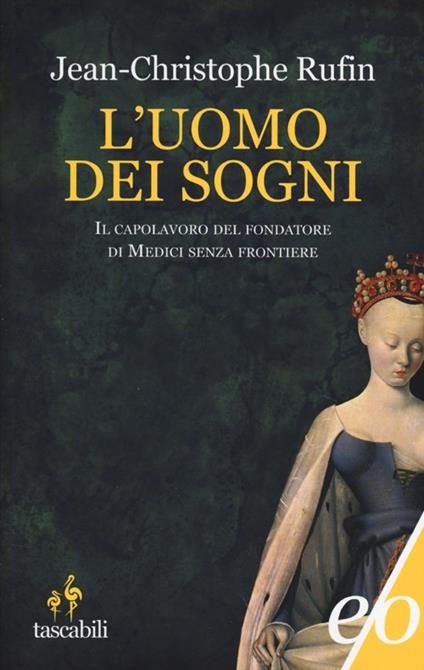 L' uomo dei sogni - Jean-Christophe Rufin - copertina