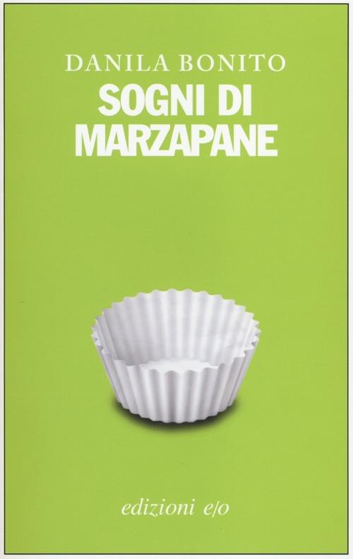 Sogni di marzapane - Danila Bonito - copertina