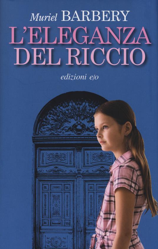 L' eleganza del riccio - Muriel Barbery - copertina