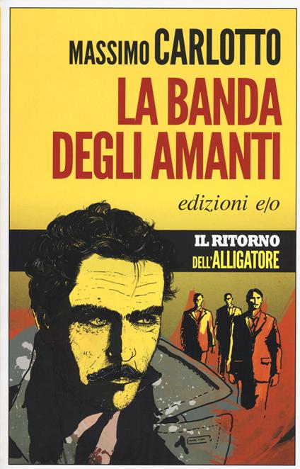 La banda degli amanti - Massimo Carlotto - copertina