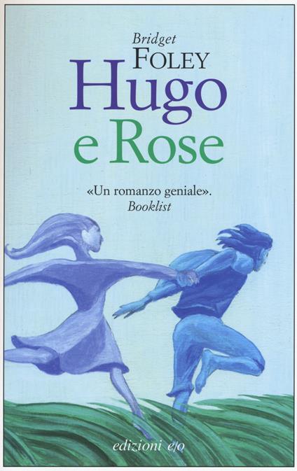 Hugo e Rose - Bridget Foley - copertina