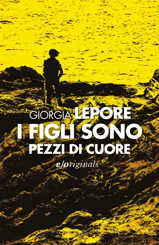 I figli sono pezzi di cuore - Giorgia Lepore - ebook