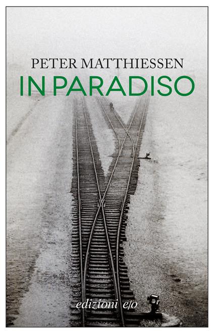 In paradiso - Peter Matthiessen,Nello Giugliano - ebook