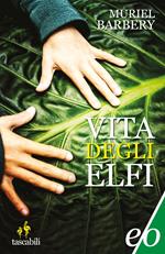 Vita degli elfi