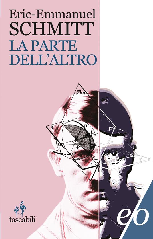 La parte dell'altro - Eric-Emmanuel Schmitt,Alberto Bracci Testasecca - ebook