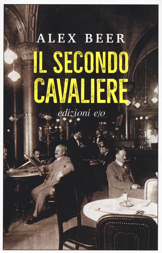 Il secondo cavaliere - Alex Beer - copertina