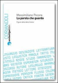 La parola che guarda - Massimiliano Pecora - copertina