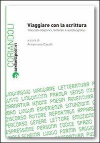 Viaggiare con la scrittura - Annamaria Cavalli - copertina