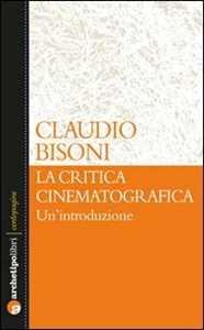 La critica cinematografica: un'introduzione