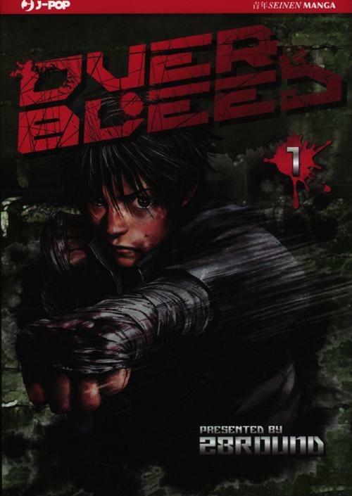 Over bleed. Vol. 1 - 28round - copertina