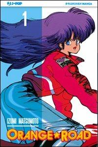 Orange Road. Vol. 1 - Izumi Matsumoto - copertina